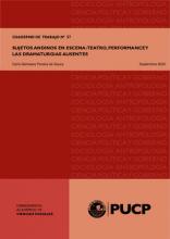 Livro: Sujetos andinos en escena: teatro, performance y las dramaturgias ausentes